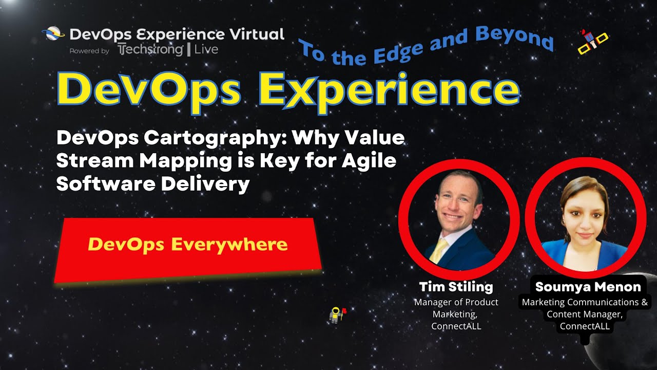 ConnectALL: DevOps Experience 2022 | Why Value Stream Mapping is Key for Agile Software Delivery