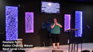 Fearless Faith, Pastor Chastity Meyer, Next Level Church Fort Wayne Profile