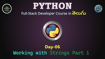 Day06 | Strings in Python Part-1 | Full Python Course | Step by Step 2025