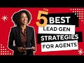 The 5 best ways to get real estate leads  keller williams realty