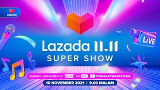 [LIVE] Lazada 11.11 Super Show