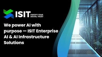 We power AI with purpose — ISIT Enterprise AI Solutions & AI Infrastructure Solutions
