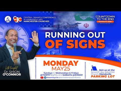 Mon, May 25, 2026 | 7:00 PM | 🔥Countdown to the End #Evangelistic Series - Manchester
