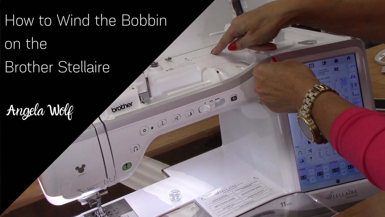 Learn How to Wind the Bobbin on the Brother Stellaire