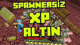 SONOYUNCU TİTANYUM // SPAWNERSİZ XP VE ALTIN FARMI // 30DK&#39;DA 20K PARA KASTIM //