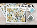 Layered Leaf Prints Background - 5 Minute Cards