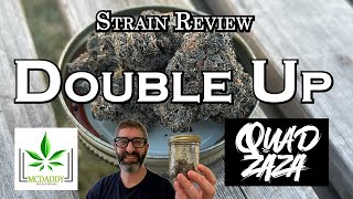 Strain Review - Double Up - Quadzaza
