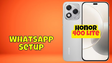 Honor 400 Lite WhatsApp Setup | How to Install and Use WhatsApp Easily