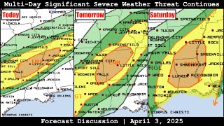 Forecast Discussion - April 3, 2025 - Multi-Day Significant Severe Weather Threat Continues