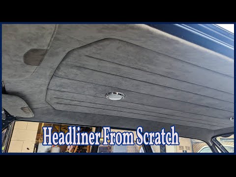 How To Make A Headliner Board From Scratch