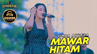 Linda Ayunda  Mawar Hitam  Simpatik  Pion Community Tanjung Sekar Puncak Wangi  Dhehan Pro