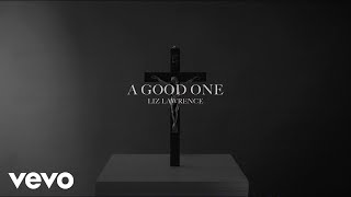 A Good One - Liz Lawrence