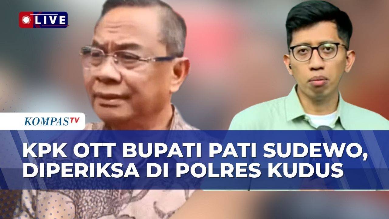 KPK OTT Bupati Pati Sudewo: Kini Diperiksa di Polres Kudus, Akan ke Jakarta Selasa 20 Januari 2026