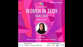 Making your mark by Marie Drake | WomenInTech Talks 2021