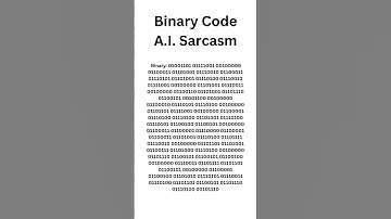 Binary Code A.I. Sarcasm