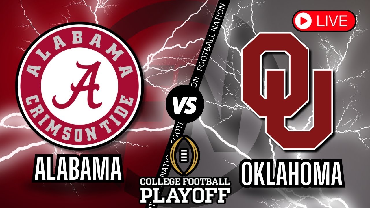 Alabama Crimson Tide vs Oklahoma Sooners - College Football Playoffs ...