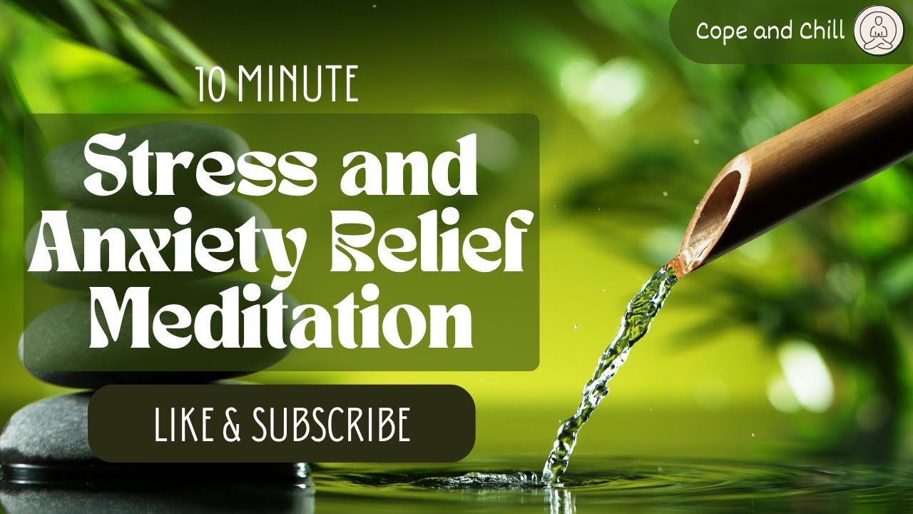 10 Minute Guided Meditation for Stress and Anxiety | Relaxing Music ...