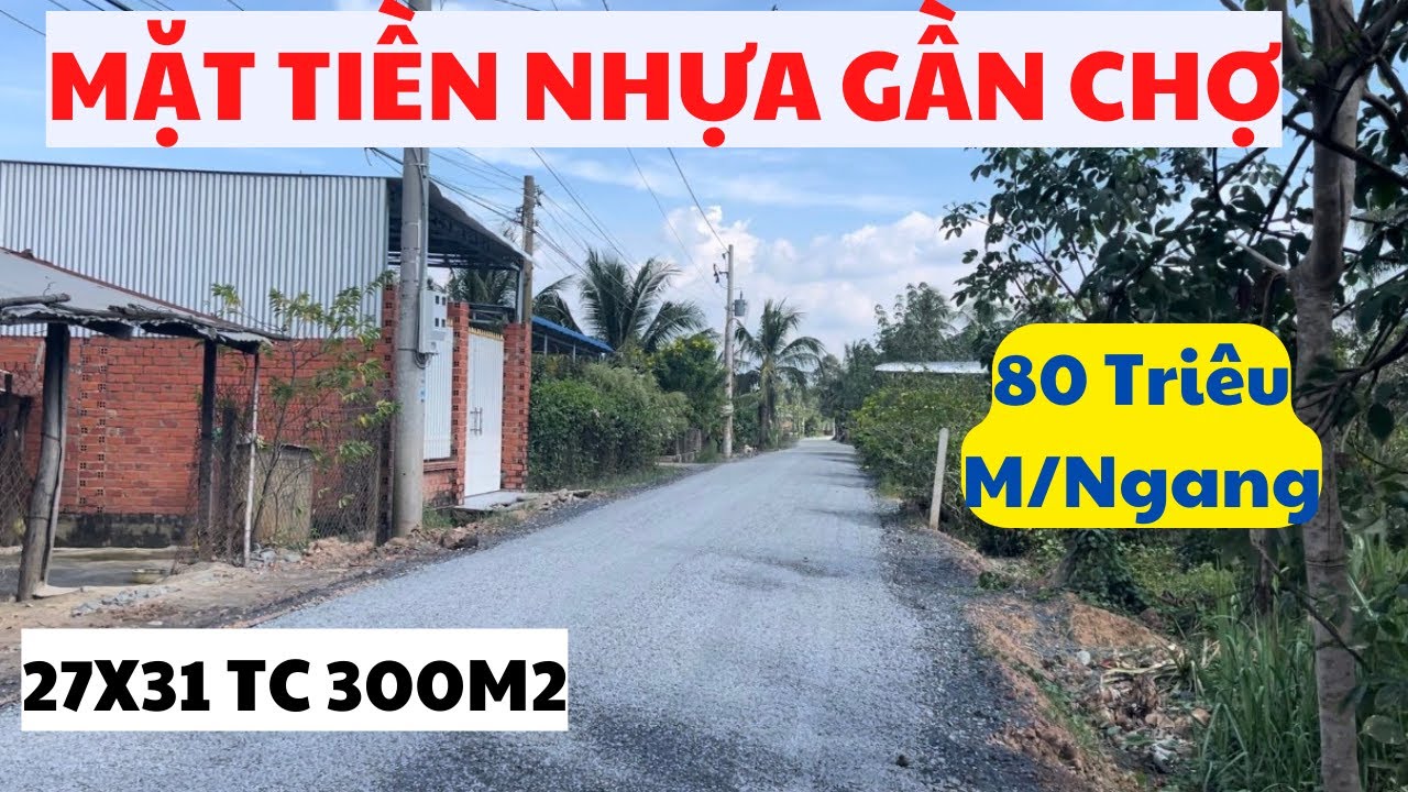 27X31 TC 300M2 Mặt Tiền Nhựa, gần chợ, trường học Cẩm An, Gò Dầu, Tây Ninh, giá rẻ rục.
