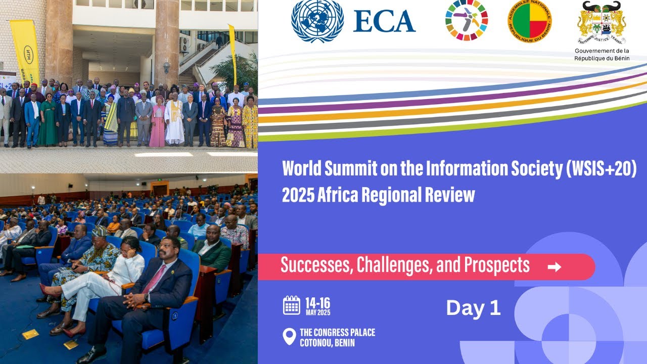 World Summit on the Information Society (WSIS+20) 2025 Africa Regional Review | Day 1