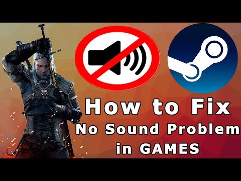 HOW TO FIX SOUND PROBLEM IN STEAM GAMES (100 SOLVED)