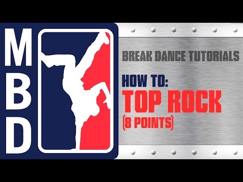 Break Dance Tutorials - How to: Top Rock (8 points)