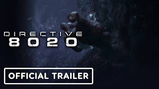 Directive 8020 - Official Launch Trailer