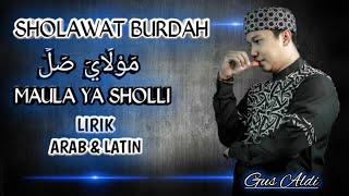 Download Lagu SHOLAWAT  MAULA YA SHOLLI |BURDAH | COVER GUS ALDI |LIRIK ARAB DAN LATIN MP3