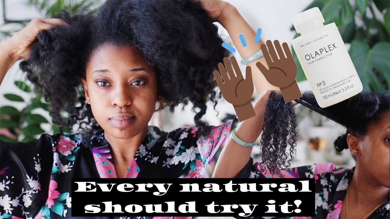 How To/Why Strengthen Natural Hair w/ OLAPLEX 3; Reduce breakage ...