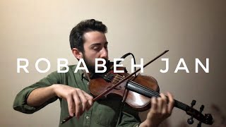 Farid Farjad - Robabeh Jan - Keman (Violin) Cover Resimi