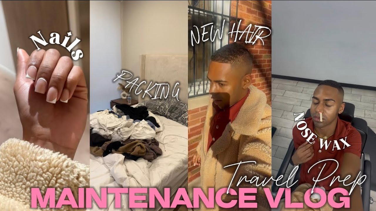 MAINTENANCE VLOG | vacation prep, nails & hair