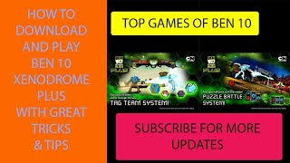 How to download and play ben 10 xenodrome plus with great tricks & tips screenshot 5