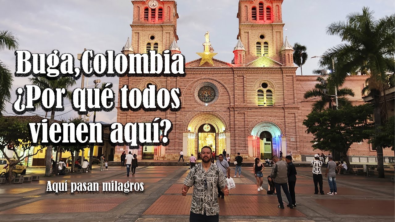 Buga turismo religioso y tradición en Colombia  Este lugar  mueve multitudes