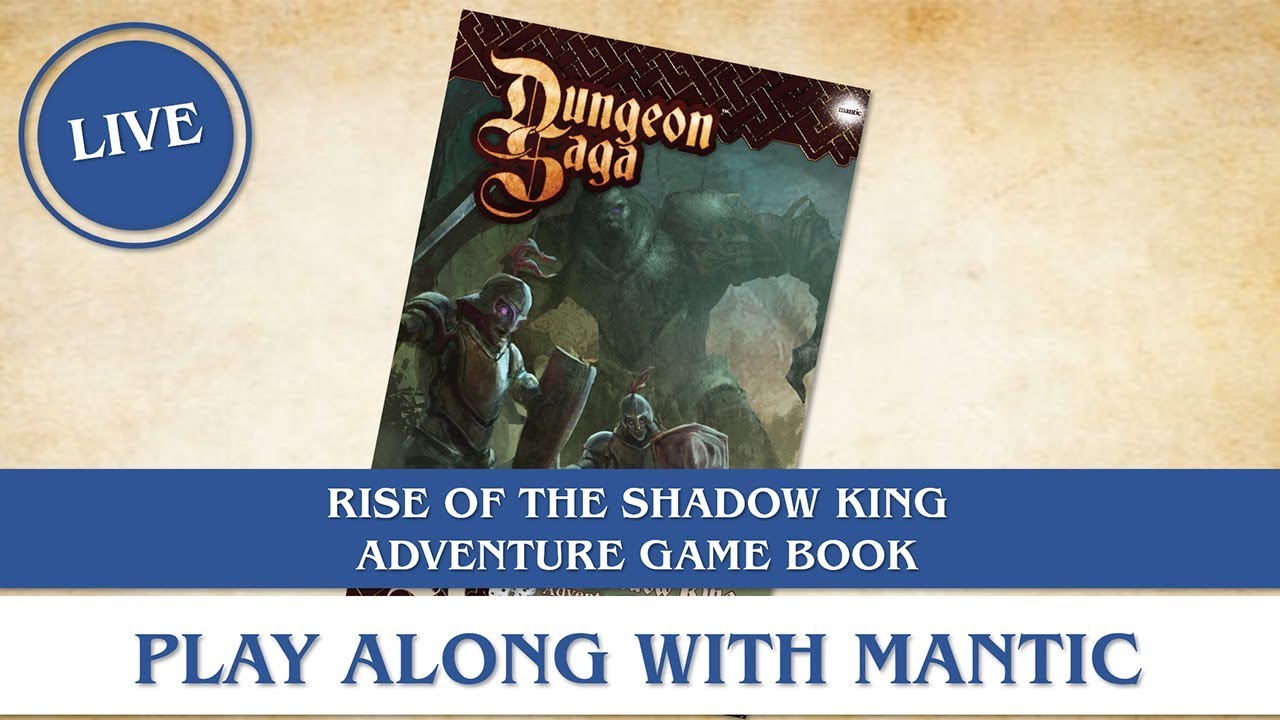 Play Along with Mantic - Rise of the Shadow King Adventure Game Book Part Two