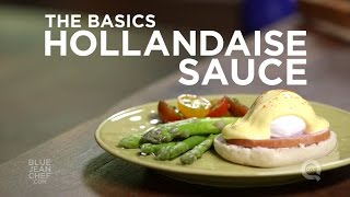 How to Make Hollandaise Sauce - The Basics on QVC