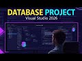 Database Project in Visual Studio 2026 | Microsoft SQL Server 