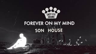 Vignette de la vidéo "Son House - "Forever On My Mind" [Official Music Video]"