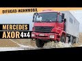 Mercedes AXOR Offroad-Wohnmobil von Füss (Probefahrt)