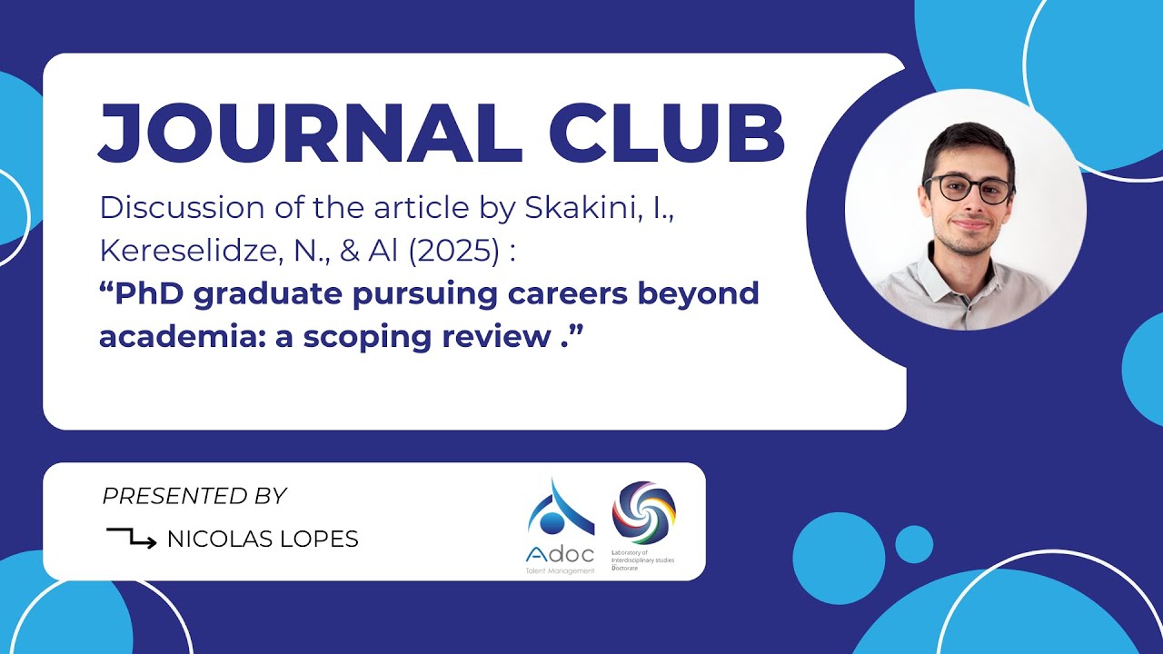 [Journal Club] PhD graduate pursuing careers beyond academia: a scorping review - Nicolas Lopes