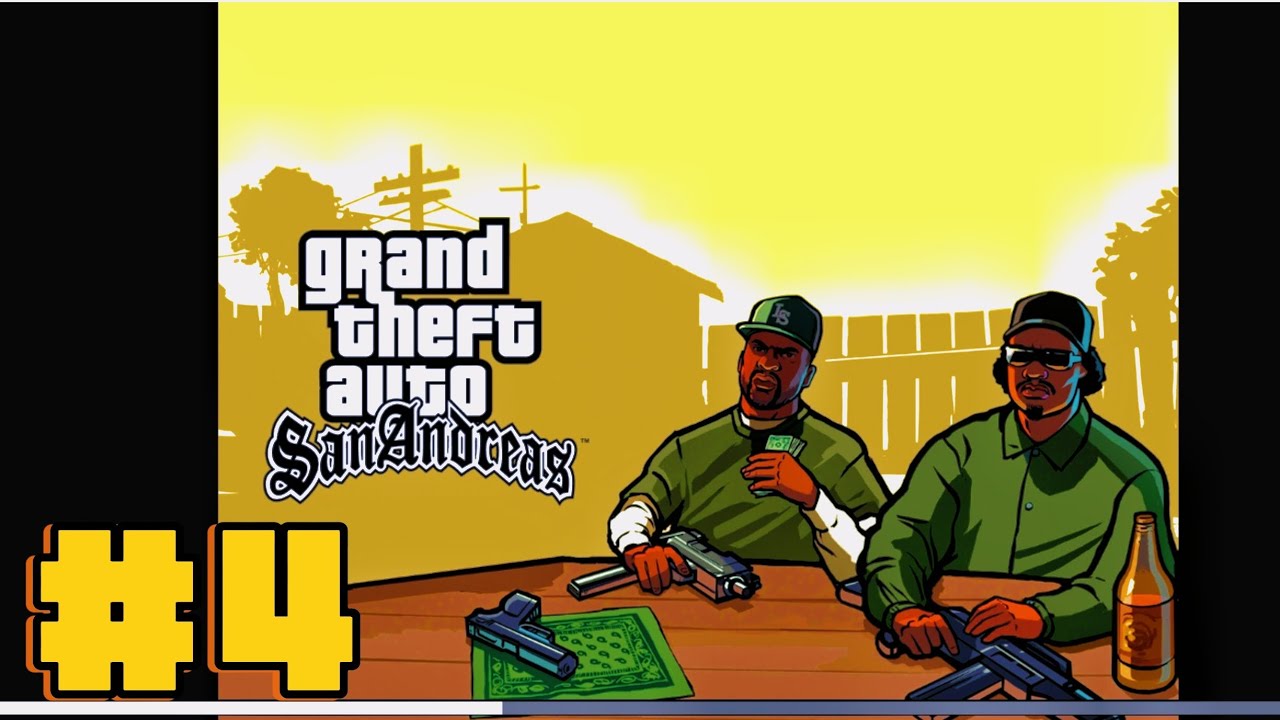 Grand theft auto San Andreas gameplay walkthrough #4 - YouTube