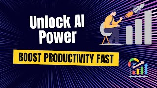 AI-Powered Productivity Hacks: Boost Your Performance Today