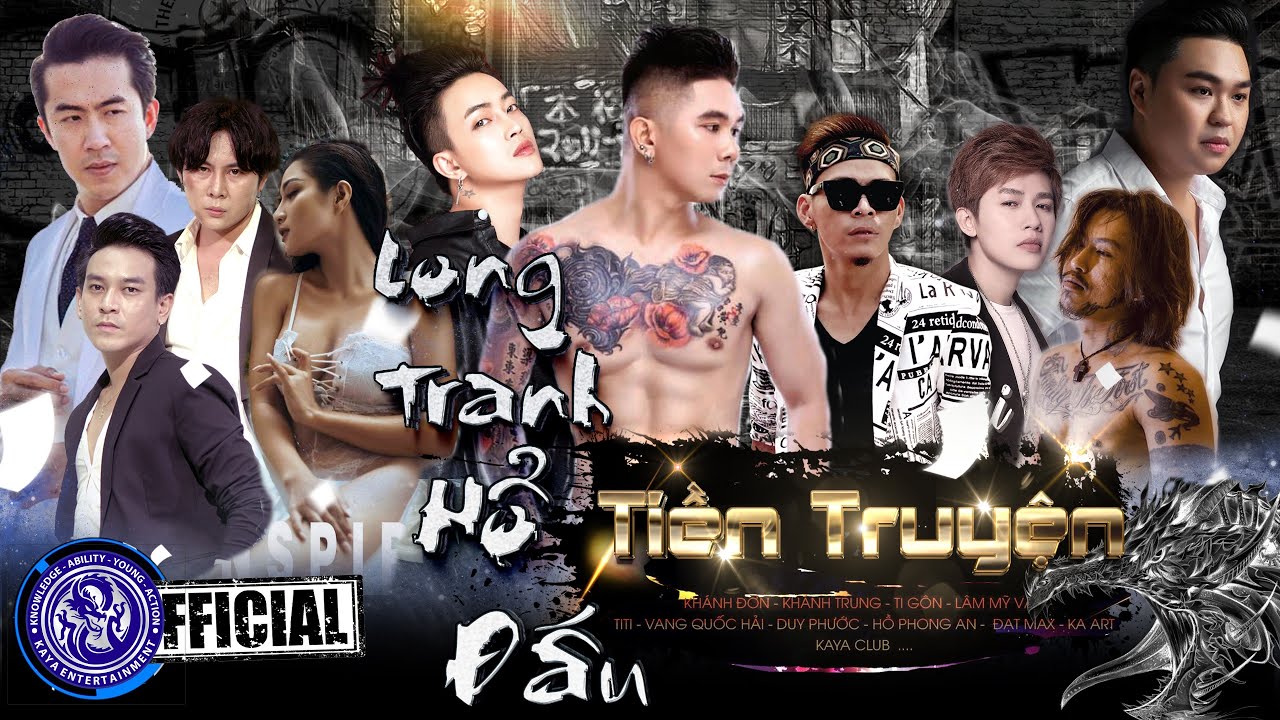 LONG TRANH HỔ ĐẤU ( TIỀN TRUYỆN ) | Khánh Đơn, Khánh Trung, TiTi HKT, Duy Phước, Ka Art, Lâm Mỹ Vân