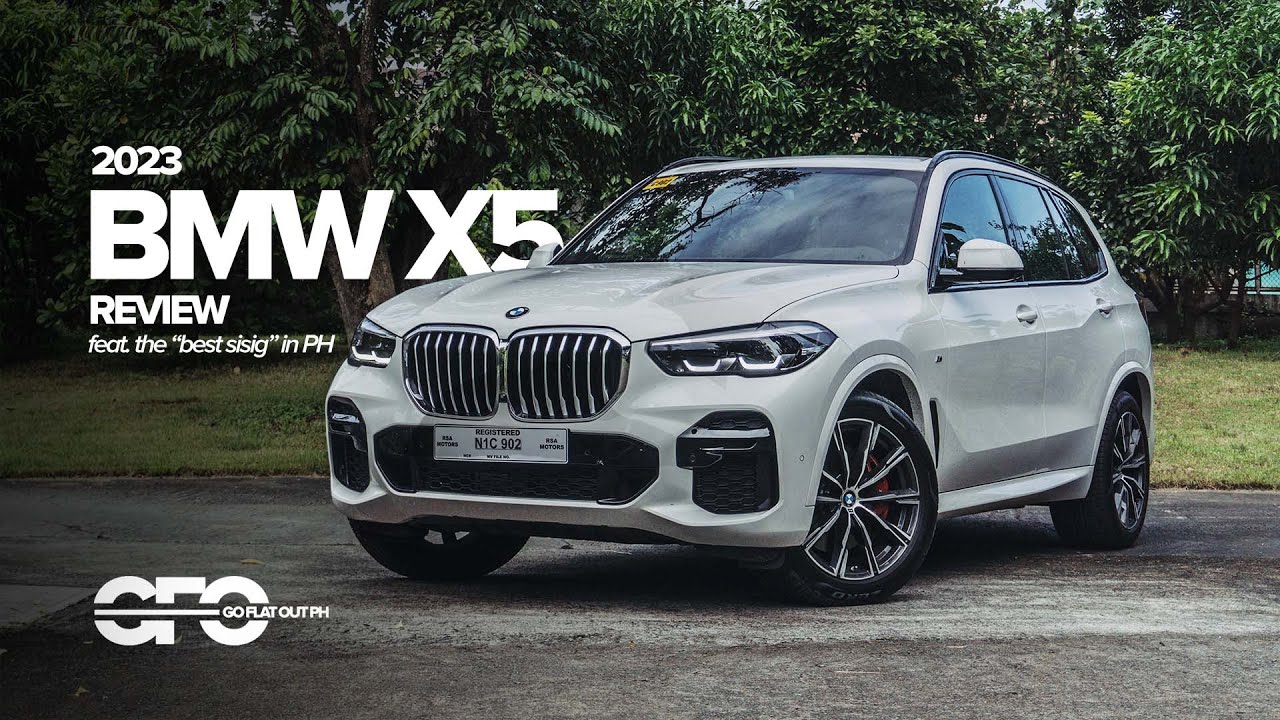 2023 BMW X5 Review (feat. The "Best Sisig" In PH): Better Than A ...