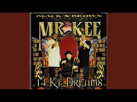 Mr. Kee — 14 Kt Dreams