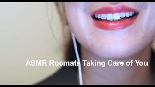 ASMR Pampering Rolepaly🙍🏻Roomate Taking care of You At Home【QuietSpace ASMR】