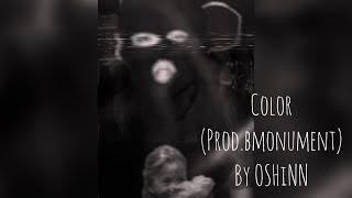 Color (prod.bmonument) by OSHiNN