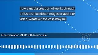 AI augmentation of L&D with Josh Cavalier