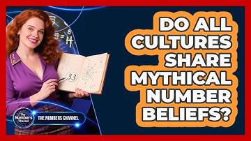 Do All Cultures Share Mythical Number Beliefs?