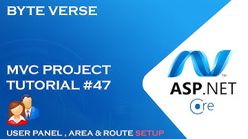 ASP.NET CORE MVC | User Panel - Area & Route Setup #47
