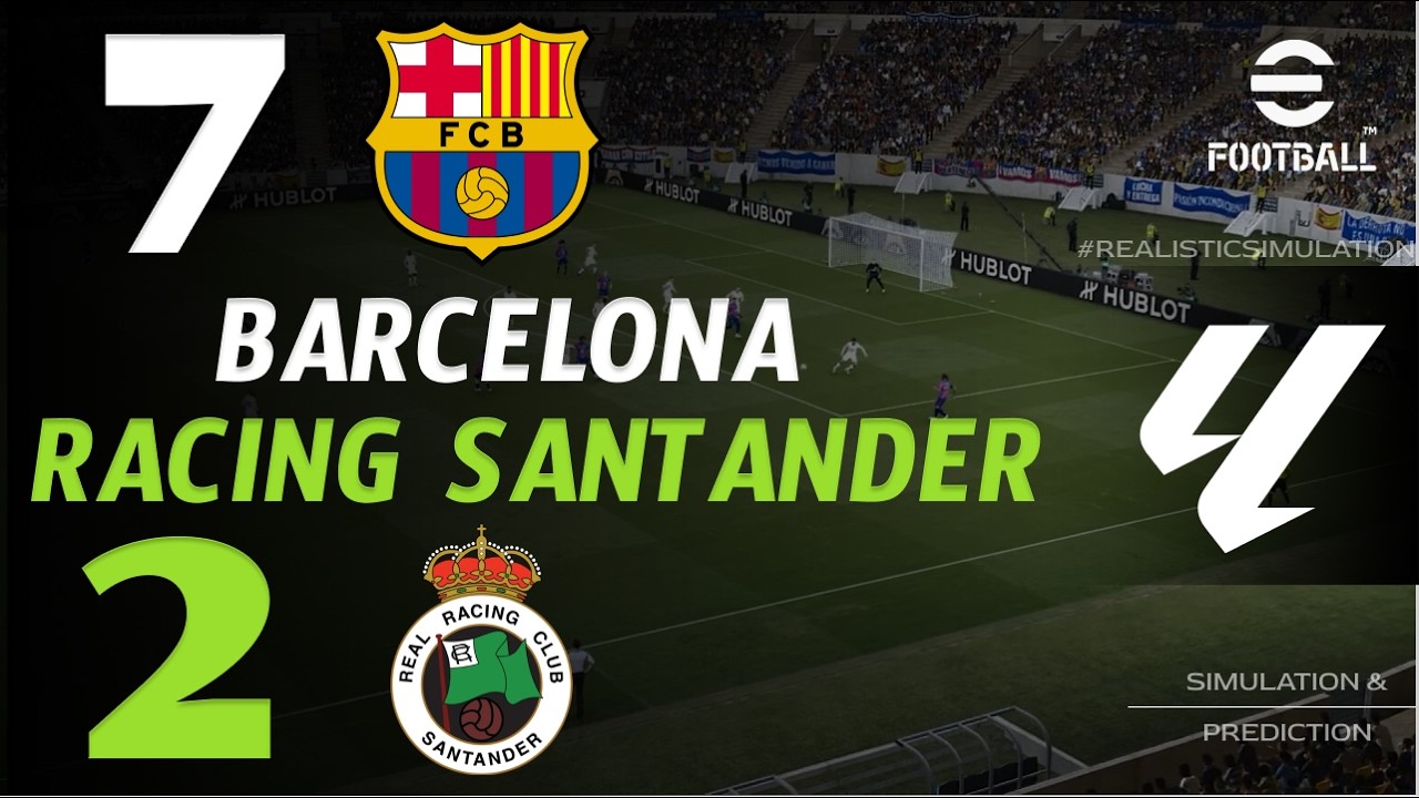 🔴 Résumé : Barcelona vs Racing Santander 7 - 2 | HIGHLIGHTS & GOALS | LaLiga 2026 | eFootball Live