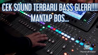 kumpulan lagu cek sound terbaru bass glerrrrr